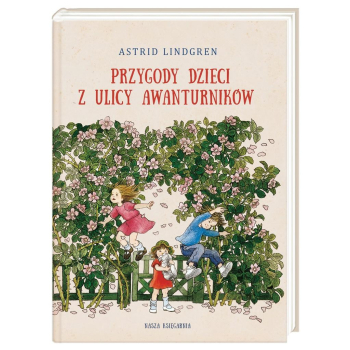 Przygody dzieci z ulicy Awanturników